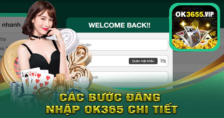 Hướng Dẫn Các Bước Đăng Nhập OK365 Chi Tiết