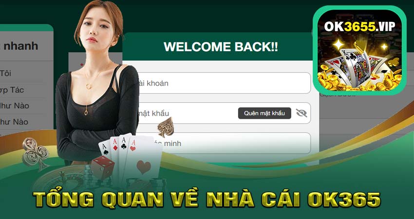 Tổng quan về Nhà Cái OK365