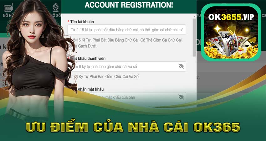 Ưu điểm của nhà cái ok365