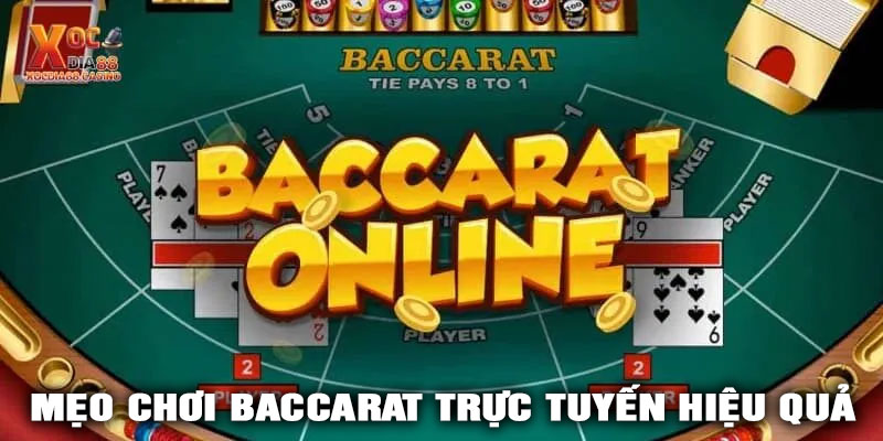Mẹo chơi Baccarat trực tuyến hiệu quả tại GK88